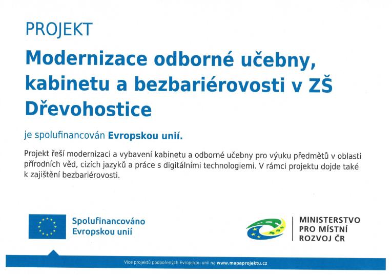 Publicita projektu Modernizace odborné učebny, kabinetu a bezbariérovosti v ZŠ Dřevohostice